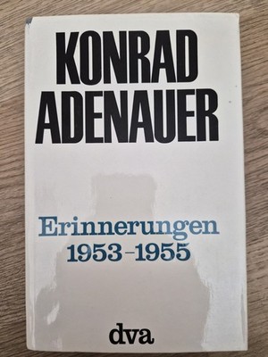 Handsigniertes Buch ''Erinnerungen 1953-1955'' von Konrad Adenauer