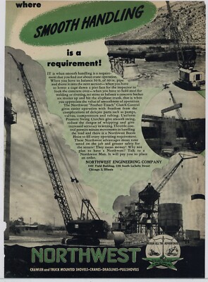 1952 Northwest Engineering Ad: Pipe Laying Operation Pictured, Beam Setting