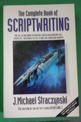 The Complete Book of Scriptwriting - Paperback By J Michael Straczynski