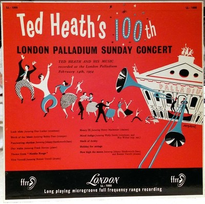Ted Heath And His Music, Ted Heath's 100th London Palladium Sunday Concert, (LP,