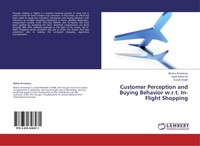 Customer Perception And Buying Behavior W.R.T. In-Flight Shopping Mukta Srivasta