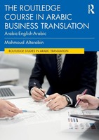 Mahmoud Altarabin | The Routledge Course In Arabic Business Translation | Buch