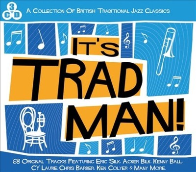 It's Trad Man by Various Artists