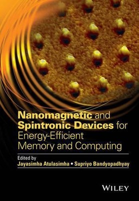 Nanomagnetic and Spintronic Devices for Energy-Efficient Memory and Computing by