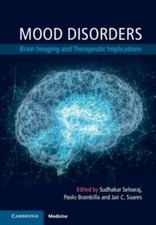 Mood Disorders: Brain Imaging and Therapeutic Implications, , Very Good Book