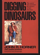 JOHN HORNER DIGGING DINOSAURS VERY GOOD SOFTCOVER