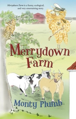 Merrydown Farm by Monty Plumb PAPERBACK 9781914913600