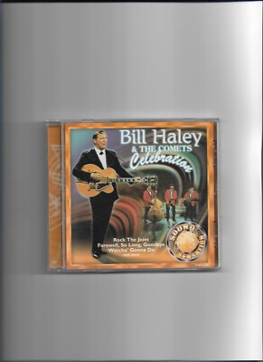 Bill Haley & The Comets: Celebration, CD