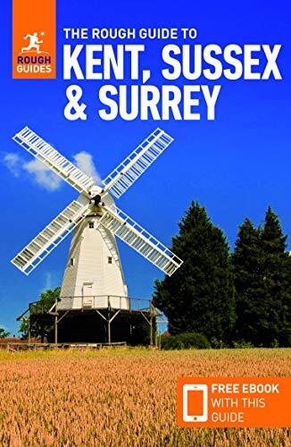 The Rough Guide to Kent, Suss** & Surrey (Travel Guide with Free eBook) (Rough