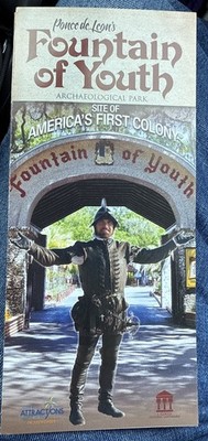 The Fountain of Youth, St. Augustine, Florida Brochure - America s First Colony