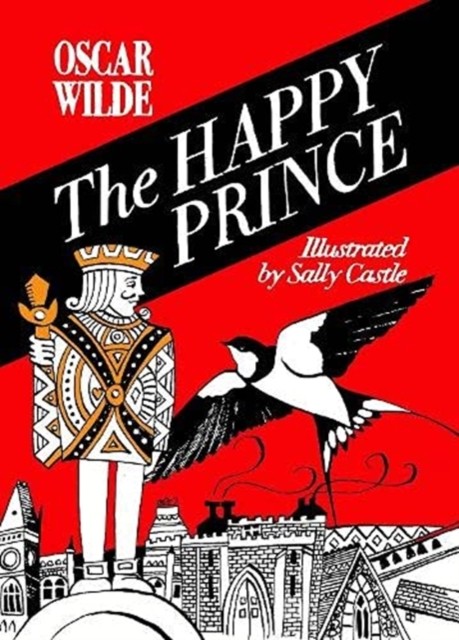 The Happy Prince: A hand-lettered edition by Oscar Wilde PAPERBACK 9781909747906