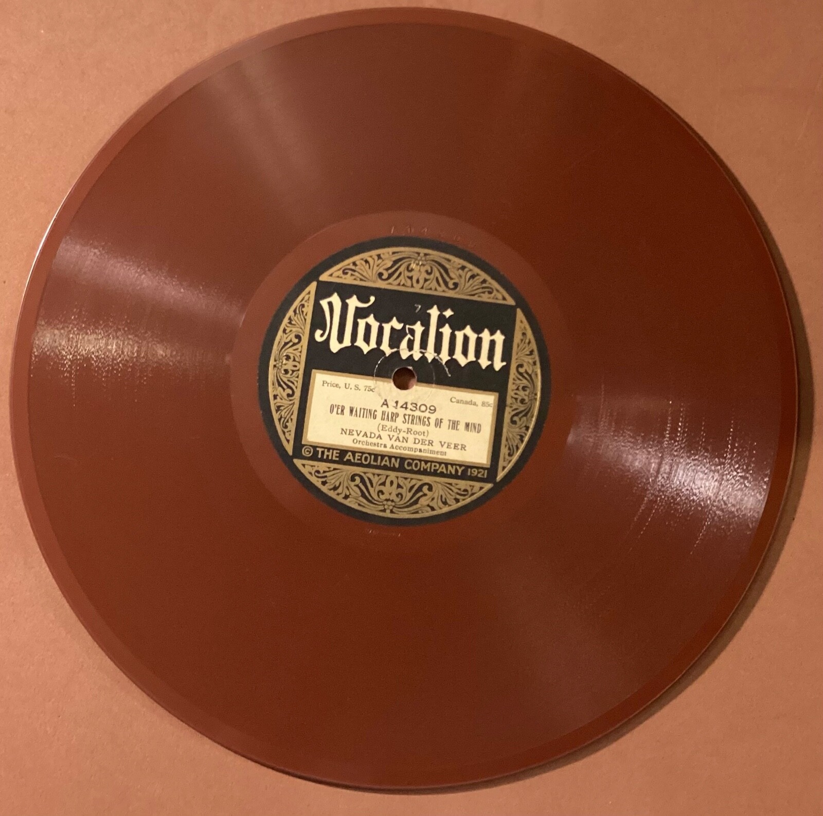 Nevada Van Der Veer – 78 rpm Vocalion 14309: O’er Waiting Harp Strings/LLOYD S