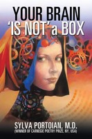 Your Brain 'Is Not' A Box | Your Brain Is Your Horse | Sylvia Portoian | Buch