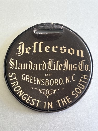 Antique Jefferson Standard Life Insurance Co Greensboro NC Celluloid Watch Fob
