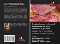 Noumo Ngangmou Thierry (U. A.) | Durata Di Conservazione Del PâTé Di Manzo A...