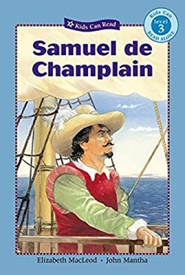 Samuel de Champlain Hardcover Elizabeth MacLeod