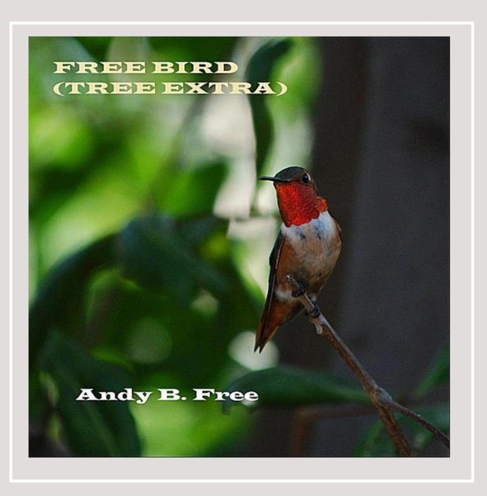 Andy Free B. Free Bird (Tree Extra) (CD)