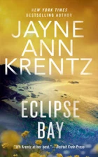 Eclipse Bay - Mass Market Paperback By Krentz, Jayne Ann - GOOD