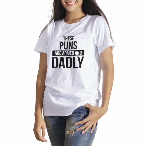 These Puns Are Armed and Dadly Shirt Funny Dad Joke Shirts Fathers Day Tee - Picture 3 of 13