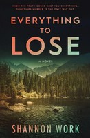 Shannon Work | Everything To Lose | Taschenbuch | Englisch (2021) | Shannon Work