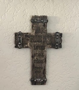 Wood Christian Wall Cross "A Friend Loves At All Times" Proverbs 17:17