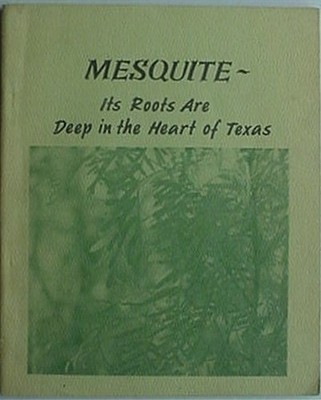 MESQUITE (DEEP IN THE HEART OF TEXAS), 1986 BOOK