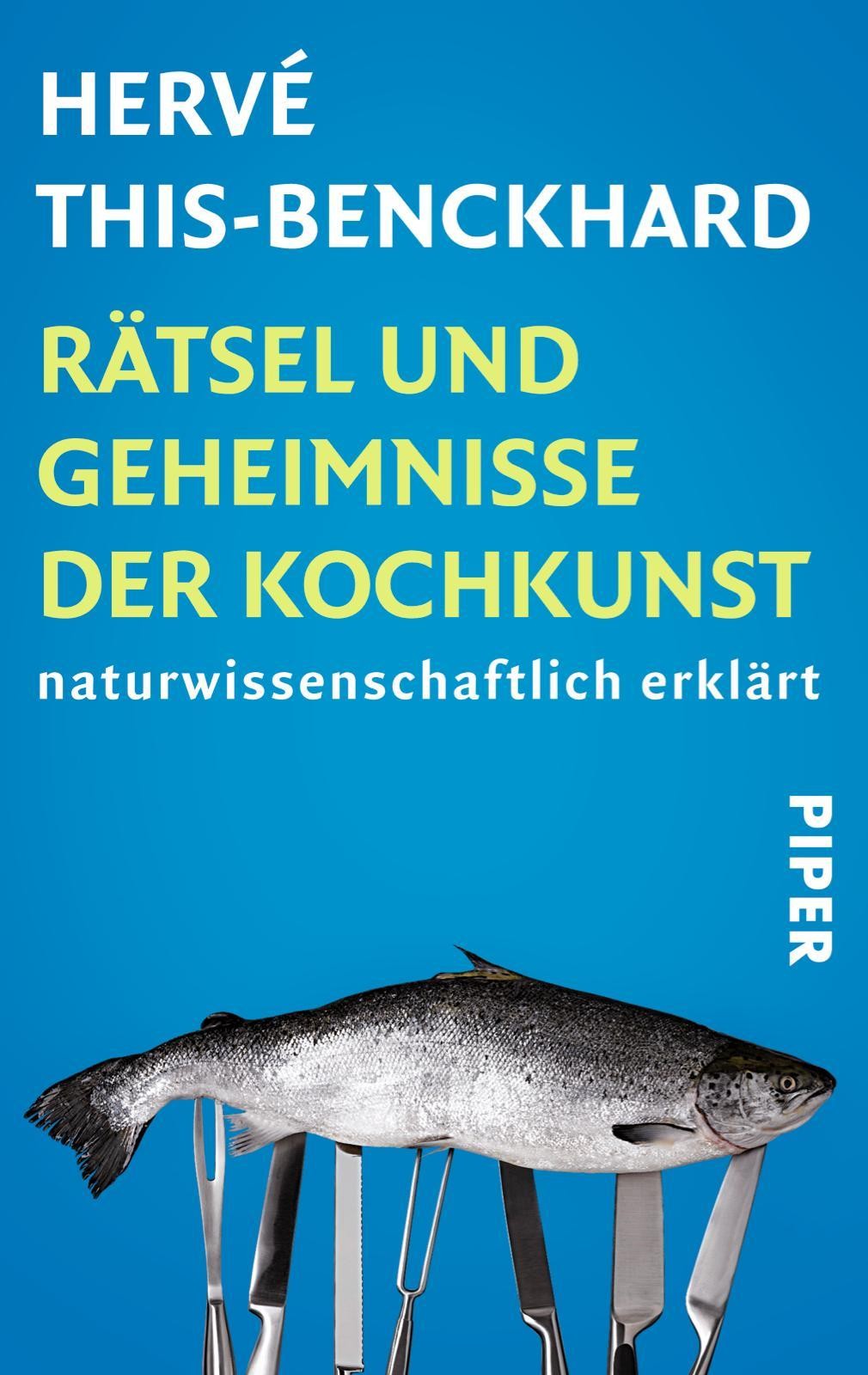 Rätsel und Geheimnisse der Kochkunst Hervé This-Benckhard - Bild 4