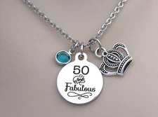 50 & Fabulous Charm Necklace with Crown and Birthstone, 50th Birthday Gift Fifty