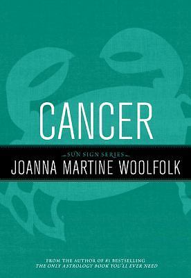 Cancer: Sun Sign Series - 1589795563, paperback, Joanna Martine Woolfolk