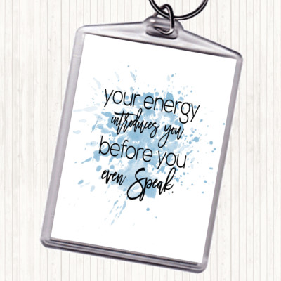 Blau Weiß Your Energy Inspirierend Zitat Taschenanhänger Schlüsselanhänger Schlüsselring