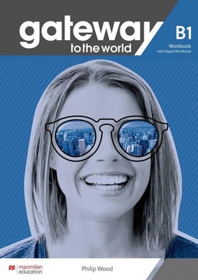 Gateway to the world B1 | Workbook + DWB | Philip Wood | Bundle | 1 Taschenbuch