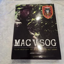 MAC V SOG: TEAM HISTORY OF A CLANDESTINE ARMY By HARDY Signed Unknow Inside