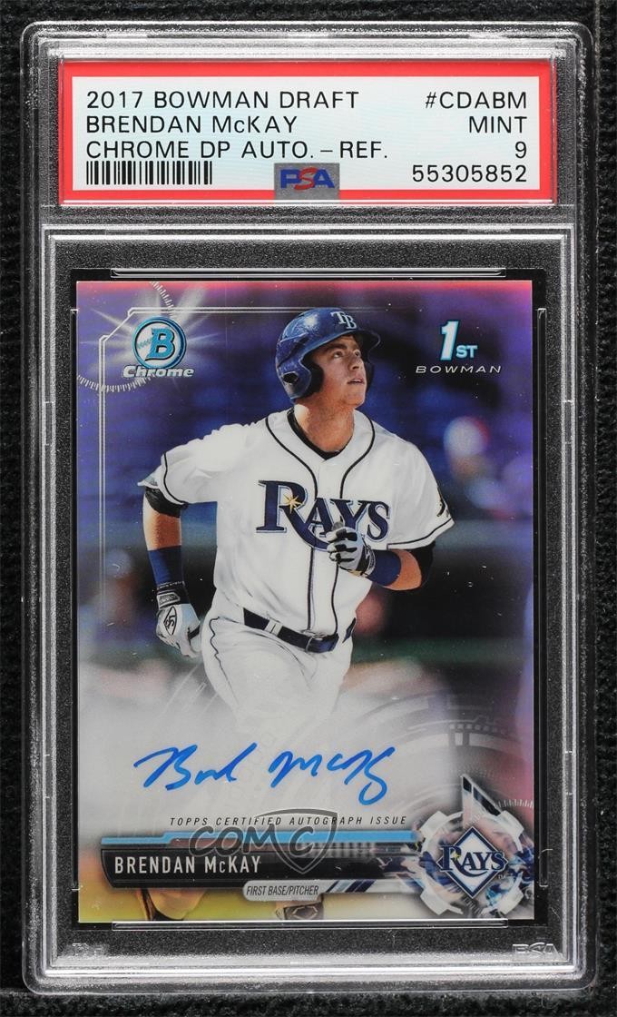 2017 Bowman Draft Chrome Pick Refractor /499 Brendan McKay PSA 9 MINT Auto z0q