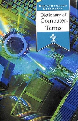 Dictionary of Computer Terms by Brockhampton