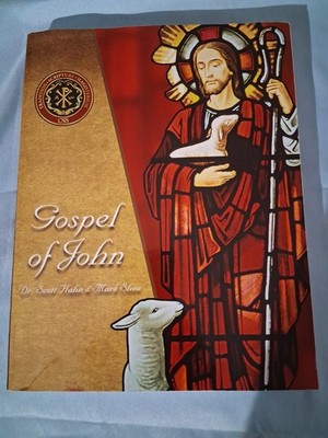 Gospel Of John Dr. Scott Hahn & Mark Shea