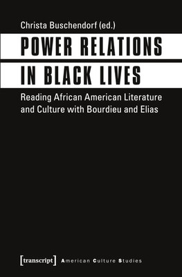 Christa Buschendorf | Power Relations in Black Lives | Taschenbuch | Englisch