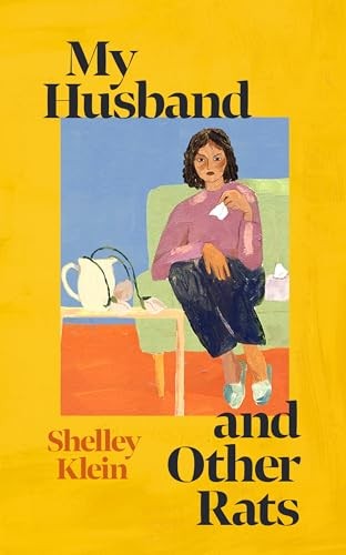 My Husband and Other Rats by Shelley Klein, Julie Maisey - 9781399631990 - Image 6