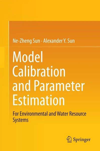 Ne-Zheng Sun (U. A.) | Model Calibration And Parameter Estimation | Buch (2015)-image