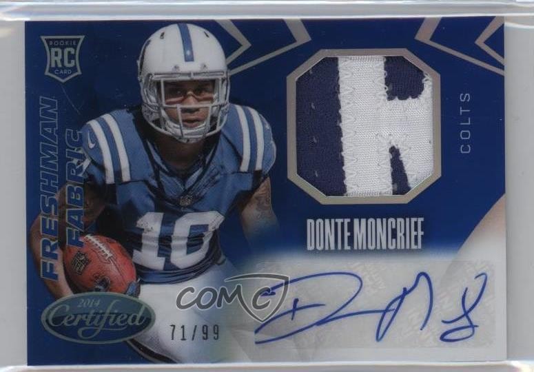 2014 Certified Blue 71/99 Donte Moncrief #218 Rookie Auto RC 6f5