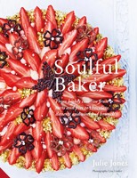 Soulful Baker | Julie Jones | Englisch | Buch | Gebunden | 2017