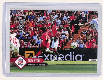 2024 Topps Now Trey Nyoni Premier League Liverpool FC ROOKIE Card #1 - Qty