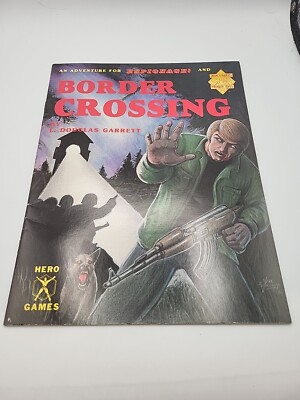Espionage RPG - Border Crossing Adventure, Mercenaries Spies & Private Eyes