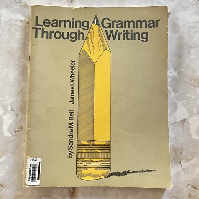 Learning Grammar Through Writing Curriculum Homeschool English ELA Language Bell