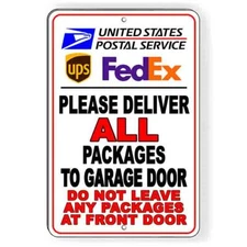 Deliver All Packages To Garage Do Not Leave In Front Sign Or Decal 6 SIZES I280