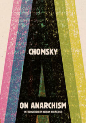 On Anarchism - Paperback By Noam Chomsky - GOOD