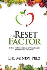 Mindy Pelz The Reset Factor (Poche)