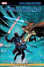 Star Wars Legends Epic Collection: The Menace Revealed Vol. 3 by John Ostrander 