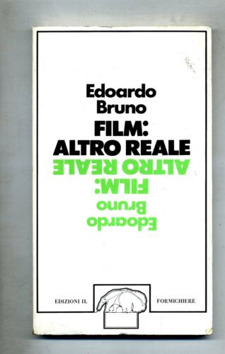 Edoardo Bruno # FILM: ALTRO REALE # Edizioni Il Formichiere 1978 - Picture 1 of 1
