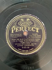 Perfect 6-03-10 - 78rpm Record - Chick Bullock (Old Fashioned / Write Myself)