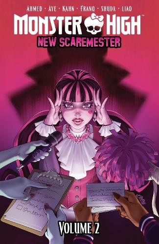 Monster High: New Scaremester, Vol. 2 by Jacque Aye, Brown Ah... - 9798887243009